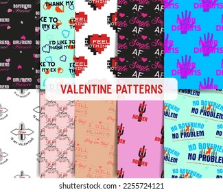 Valentine's day sarcastic patterns set with different fun quotes. Seamless backgrounds. Sarcasm wallpapers collection. Stock vector valentine