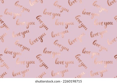 Valentine's Day seamless pattern background design with rose gold brush lettering phrase.
