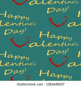 Valentine's Day seamless pattern with congratulatory inscriptions and hearts on a background