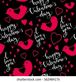 Valentines Day seamless pattern with modern calligraphy, hearts and birds
