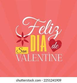 Valentines day in Spanish background with heart pattern and typography of happy valentines day text . Vector illustration. Feliz Dia de san valentin