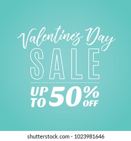 Valentine's Day Special Sale Up To 50% Off Vector Text Background shop, e-commerce, web, business, and posters