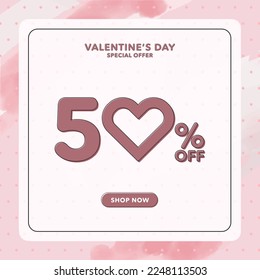 Valentine's Day Special Sale 50% off poster design. Pink and red valentines sales banner with brush strokes and polka dots. Vector Illustration. EPS 10