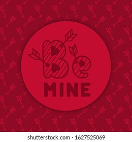 Valentine's day square card. Vector illustration with the words "Be mine" in red colors.