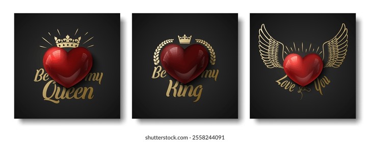 Valentines Day square social network post template set. Vector glossy red 3d heart with golden crown, wings, baloon and laurel wreath on black background. Be My Queen, Be My King, Love You lettering