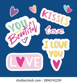 Valentine's Day Stickers Pack. A set of romantic pictures for lovers. Stickers about love, loyalty, friendship, family, gratitude. Bright, simple isolated print, poster, hand-drawn lettering.
