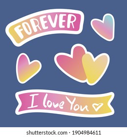 Valentine's Day Stickers Pack. A set of romantic pictures for lovers. Stickers about love, friendship, family, gratitude. Bright, simple isolated print, poster, hand-drawn lettering. Trendy gradient