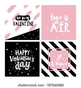 Valentine's Day stylish card set. Hand drawn lettering, black and pink stripe design. Love and romantic message: "Love is in the Air", "Be my Valentine".