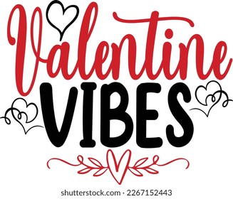 Valentine's Day svg design, t-shirt design, vector, sublimation Designs