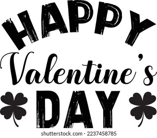 Valentine's day svg Design. You can easily print this design on anything like T-Shirts, Onesie, Hoodies  Sweatshirts.