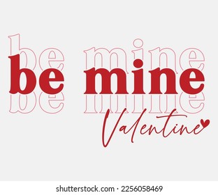 
Valentine's Day Svg, Funny Valentines Quotes, Valentine Quotes Svg, Love T-shirt, Valentines T-shirt, Valentine Saying svg