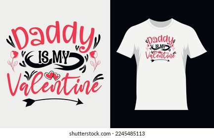 Valentines day svg t shirt design. Valentine's Day SVG, Happy Valentine's Day