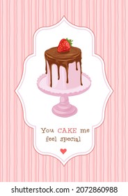 Valentines Day sweets postcard with love quote. You make me feel special phrase. Cake dessert pun. Romantic treat card design. Vector illustration.