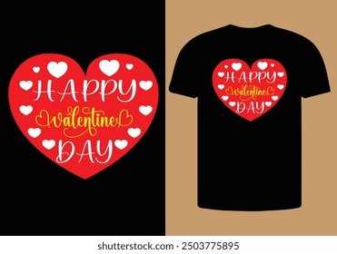Valentines day t shirt  with  t shirt design