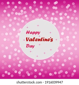 Valentine's Day text for celebrates the special day. 14 February. Love relationship vector design. Marriage anniversary and love couple concept. Bokeh background with a big circle.