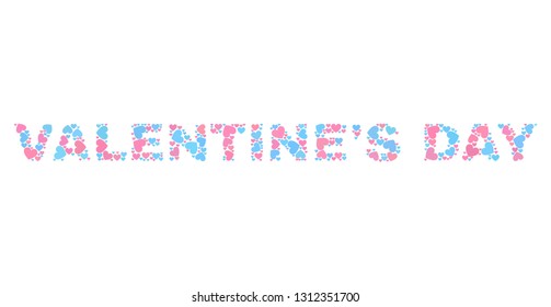 VALENTINE'S DAY text designed with scattered pink and blue lovely hearts. Text tag is isolated on a white background. Vector collage VALENTINE'S DAY for Valentine purposes.