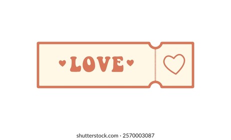 Valentine's day ticket.A cheerful holiday card with creative love concept,ideal for invitations or gift vouchers.Love Coupons for boyfriend or girlfriend.Romance concept.Isolated on white background.