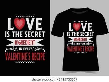 Valentine's day trending t shirt for boys or girls trending simple  graffiti text based eye catchy fashion creative design vector illustrator
