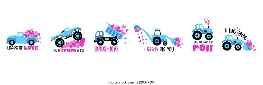 Valentines Day Truck collection with hearts and quotes LOADS of LOVE, I DIG YOU. Vector drawing isolated. Great as kids t shirt print.