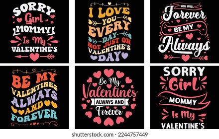 Valentine's day T-shirt Design Bundle. Valentine's day Vector Graphics. Valentine's day Typography t shirt design