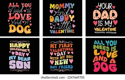 Valentine's day T-shirt Design Bundle. Valentine's day Vector Graphics. Valentine's day Typography t-shirt design