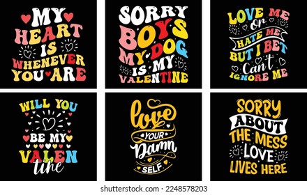 Valentine's day T-shirt Design Bundle. Valentine's day Vector Graphics. Valentine's day Typography t-shirt design