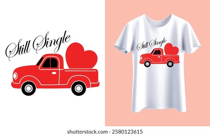 Valentine's day  T-shirt design red color vector text, truck and love symbol with mockup.