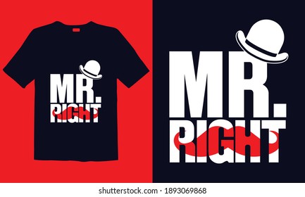 Valentines Day T-shirt Design. Typography, Vector Illustration for t shirt, Print, Mugs, Wall Art, Hoodies.