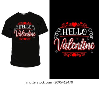 Valentines day T-shirt Design vector. Valentines day T-Shirt