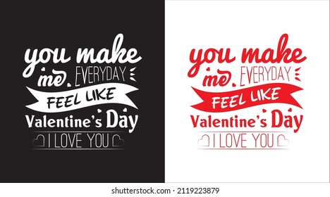 valentine's day t-shirt design vector template, typography t-shirt design.