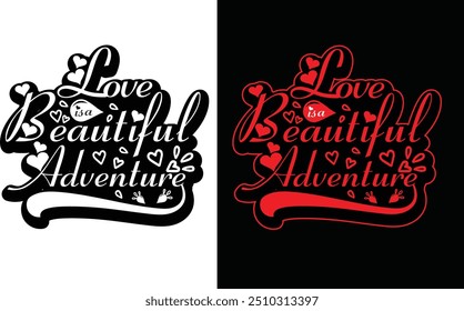 Valentines day t-shirt design. Vector graphic for t shirt and other uses.