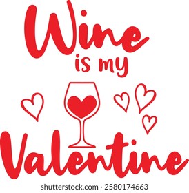 valentine's Day Typography Design. Printing For Tshirt, Sweatshirt, Mug, Banner, Poster etc.