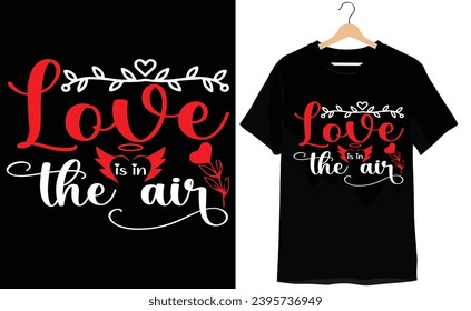valentine's day typography t-shirt design svg
