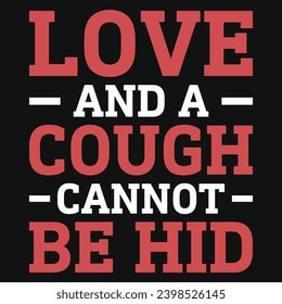 Valentines day typography tshirt design