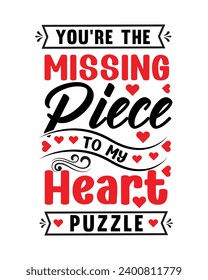 Valentine's Day Typography T-shirt Design, Typography tee