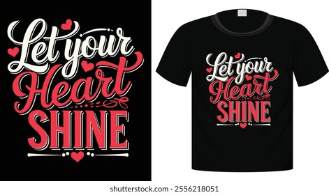 Valentine's Day Typography T-Shirt Design For Print Ready