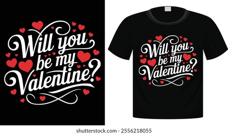 Valentine's Day Typography T-Shirt Design For Print Ready