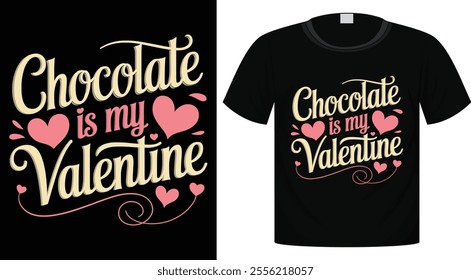 Valentine's Day Typography T-Shirt Design For Print Ready