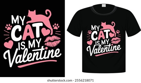 Valentine's Day Typography T-Shirt Design For Print Ready