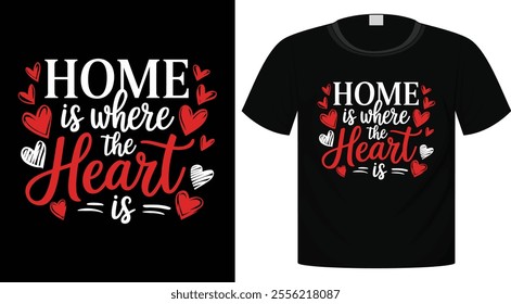 Valentine's Day Typography T-Shirt Design For Print Ready