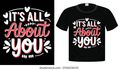 Valentine's Day Typography T-Shirt Design For Print Ready