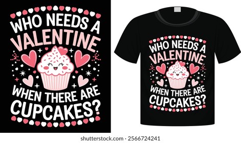 Valentine's Day Typography T-Shirt Design, Ready for Print