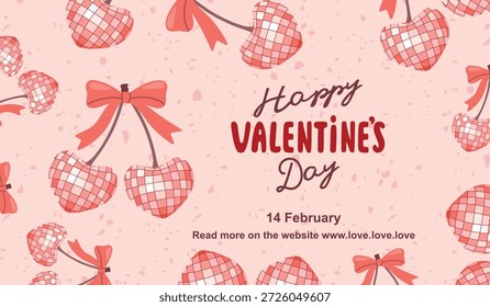 Valentine's Day vector banner template with cherries-disco balls. Pink, red and brown colors. Background with grainy texture. Suitable for announcements and invitations to parties and other events.