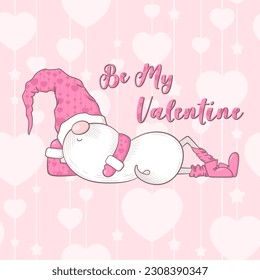 Valentinstag-Vektorkarte mit süßem handgezeichnet Gnome und Schrift Be My Valentine einzeln auf rosafarbenem Hintergrund. Illustration für Banner, Grußkarte, T-Shirt-Druck, Dekoration, Geschenkanhänger