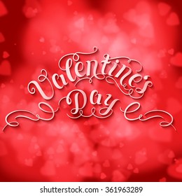 Valentine's Day vector card. Elegant red heart-shaped bokeh background with text. Diffused or soft focused randomly distributed hearts Tender design for you gift or invitation card. 