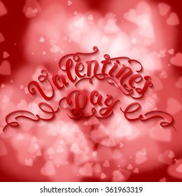 Valentine's Day vector card. Elegant white heart-shaped bokeh background with text. Diffused or soft focused randomly distributed hearts Tender design for you gift or invitation card. 