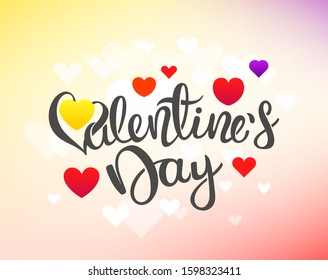 Valentines Day vector greeting card with lettering inscription