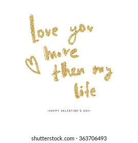 Valentine's Day Vector Lettering Label With Golden Sparkles and Glitters. Holiday Design.