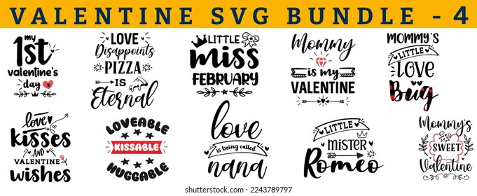 Valentine's DAY Vector SVG Bundle. Quote and sayings for Valentines day cards and prints. Best for t shirt, card, mug, pillow, background, banner, poster. first, 1st, pizza, little, mommy, bug, nana.