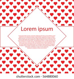 Valentines Day Vintage Background With red hearts and rhombus text frame